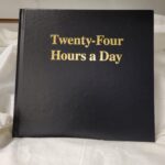 Twenty-Four Hours a Day   -  Large Print