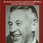 Bill W. - Biography