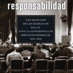 Nuestra Gran Responsabilidad