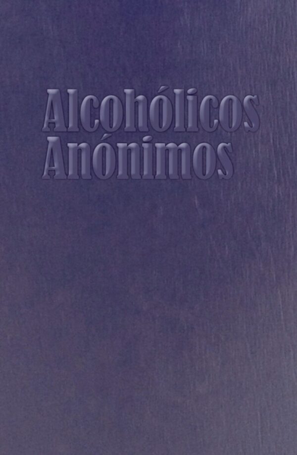 Alcoholics Anonymous tapas blandas