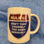 Rule 62 mug